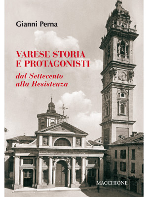 Varese storia e protagonist...
