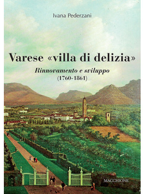 Varese «villa di delizia». ...
