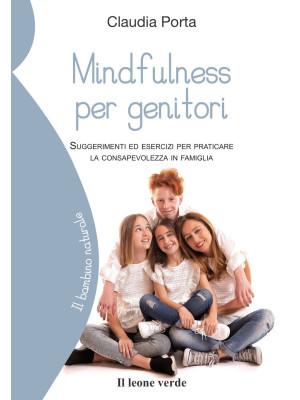 Mindfulness per genitori. S...