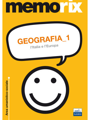 Geografia. Vol. 1: L'Italia...
