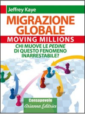 Migrazione Globale. Moving ...