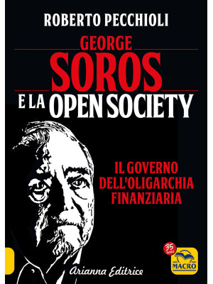 George Soros e la Open Soci...