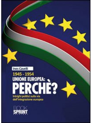 1945-1954 Unione Europea: p...