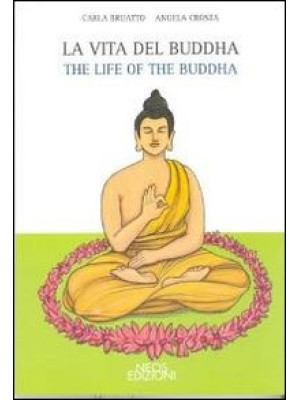 La vita del Buddha-The life...