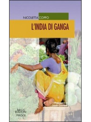 L'India di Ganga