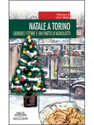 Natale a Torino. Qundici st...