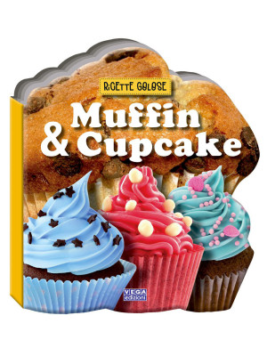 Muffin & cupcake. Ricette g...