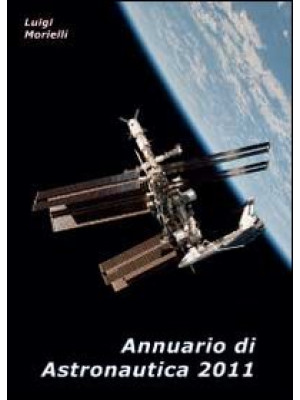 Annuario di astronautica 2011