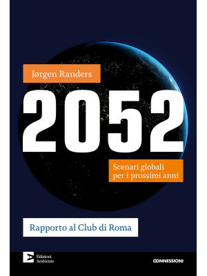 2052. Scenari globali per i...