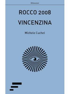 Rocco 2008-Vincenzina