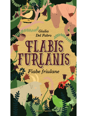 Flabis furlanis-Fiabe friulane