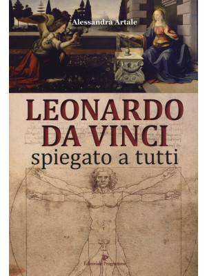 Leonardo da Vinci spiegato ...