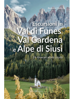 Escursioni in Val di Funes,...