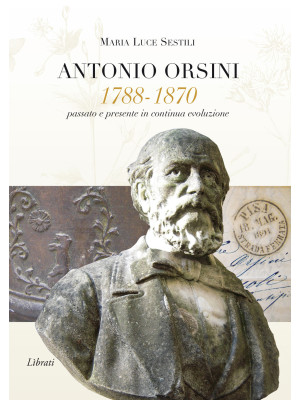 Antonio Orsini 1788-1870. P...