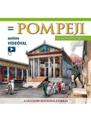 Pompei ricostruita. Ediz. u...