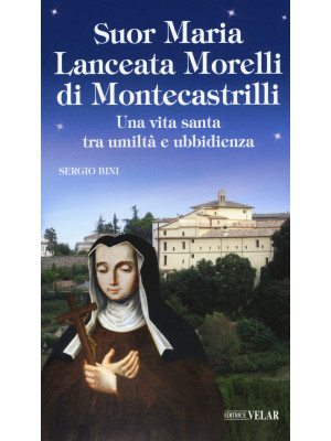 Suor Maria Lanceata Morelli...