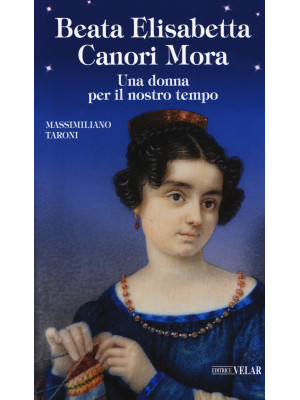 Beata Elisabetta Canori Mor...