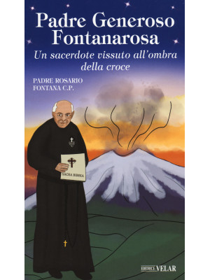 Padre Generoso Fontanarosa....