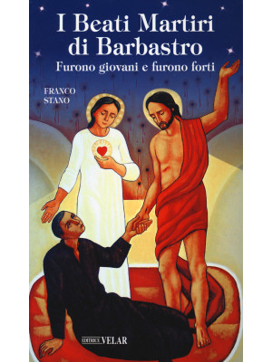 I beati martiri di Barbastro