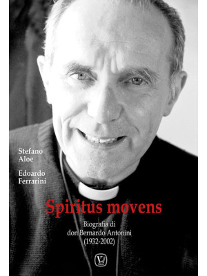 Spiritus Movens. Biografia ...