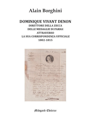 Dominique Vivant Denon. Dir...