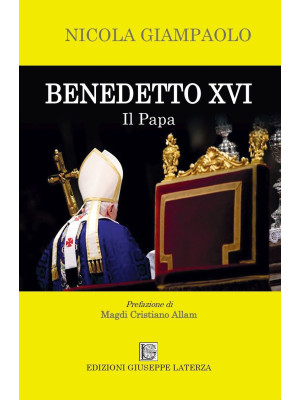 Benedetto XVI. Il Papa