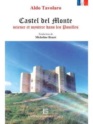 Castel Del Monte science et...