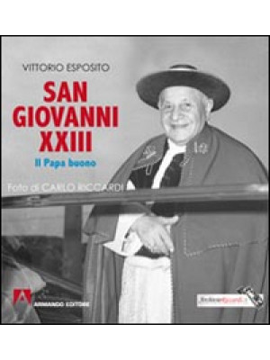 San Giovanni XXIII. Il papa...