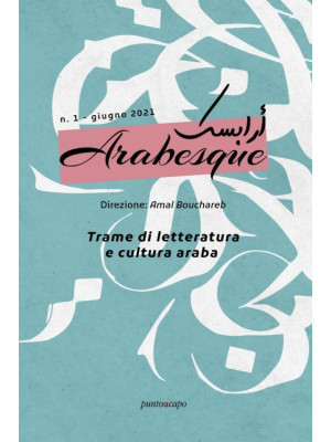 Arabesque (2021). Ediz. bil...