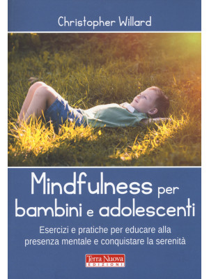 Mindfulness per bambini e a...