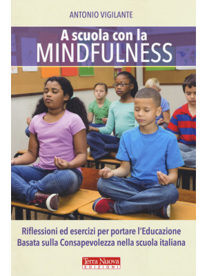 A scuola con la mindfulness...