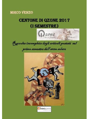 Centone di Qzone 2017 (1° s...