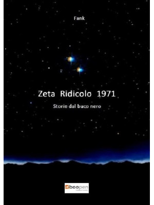 Zeta Ridicolo 1971. Storie ...