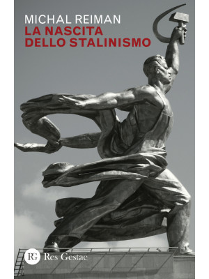 La nascita dello stalinismo
