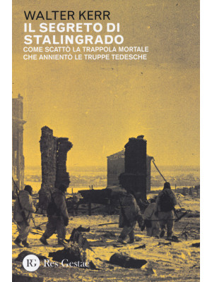 Il segreto di Stalingrado. ...