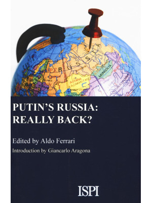 Putin's Russia: really back?
