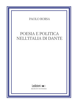 Poesia e politica nell'Ital...