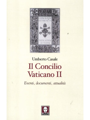 Il Concilio Vaticano II. Ev...