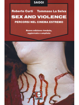 Sex and violence. Percorsi ...