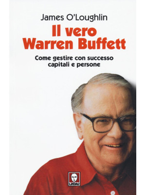 Il vero Warren Buffett. Com...
