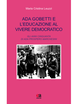 Ada Gobetti e l'educazione ...