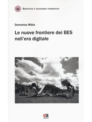 Le nuove frontiere dei BES ...