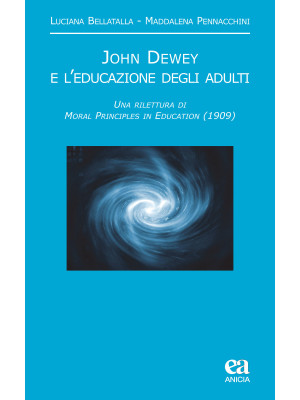 John Dewey e l'educazione d...