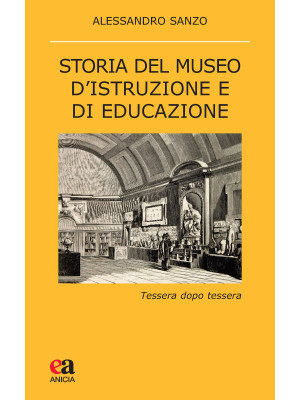 Storia del museo d'istruzio...