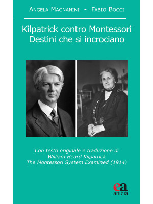 Kilpatrick contro Montessor...