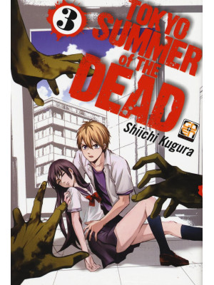 Tokyo summer of the dead. V...