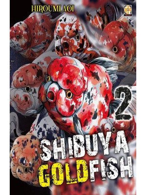 Shibuya goldfish. Vol. 2