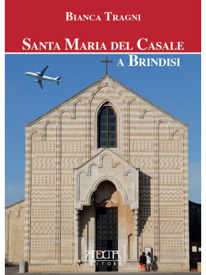 Santa Maria del Casale a Br...