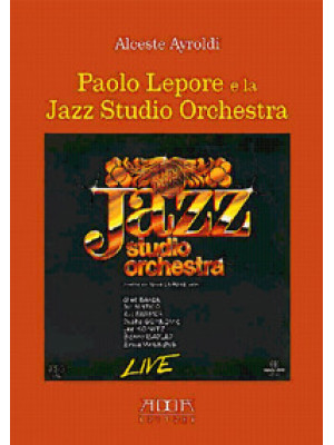 Paolo Lepore e la jazz stud...