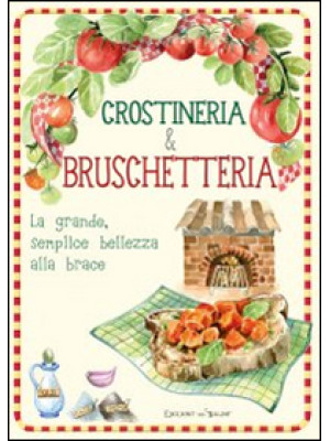 Crostineria & bruschetteria...